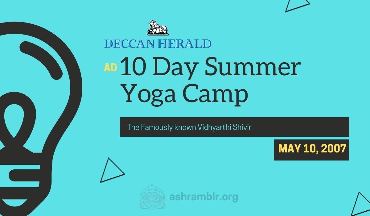 Ad! 10 Day Yoga Summer Camp at Sant Shri Asaramji Ashram Bengaluru!